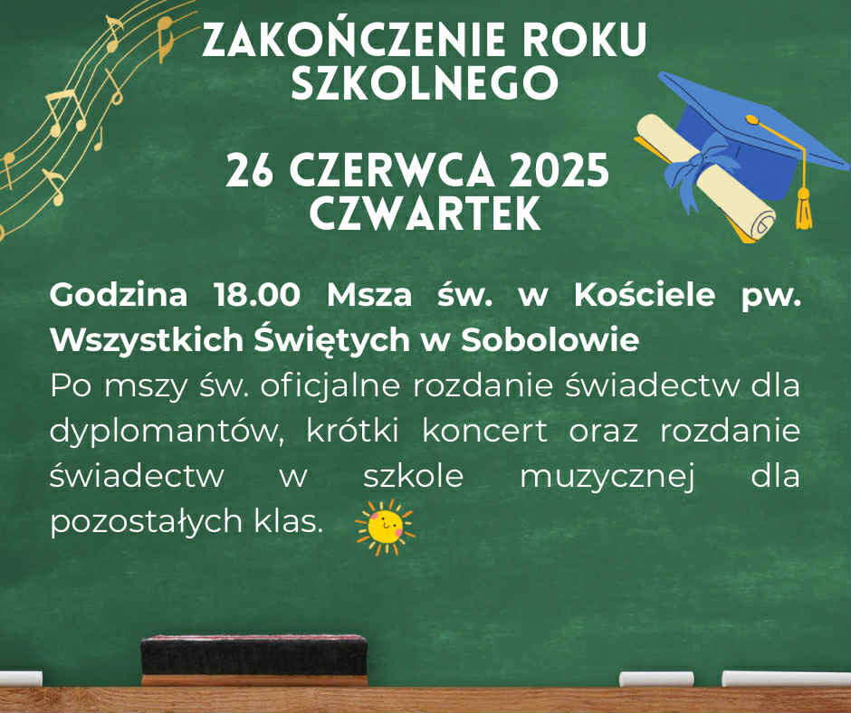 Zakończenie roku szkolnego 2024/2025